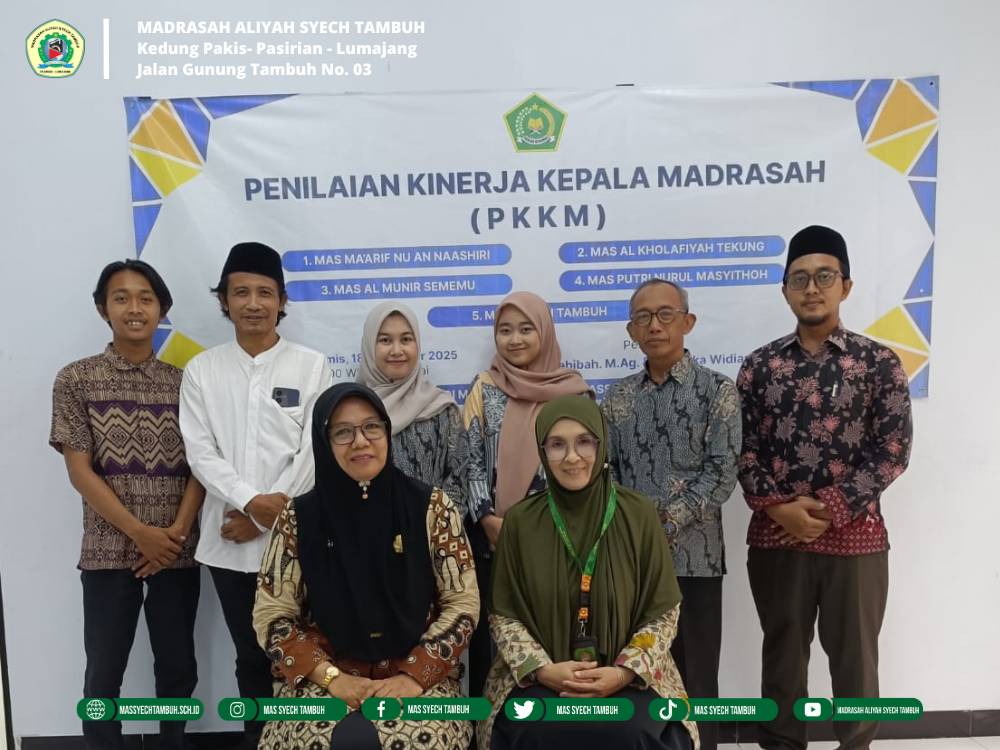 PELAKSANAAN PENILAIAN KINERJA KEPALA MADRASAH (PKKM) DI MADRASAH ALIYAH SYECH TAMBUH